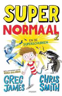 Super Normaal 2 -   Super Normaal en de superschurken