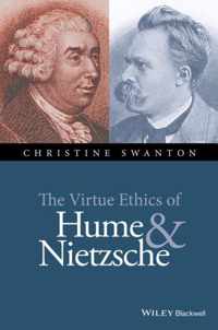 The Virtue Ethics of Hume and Nietzsche