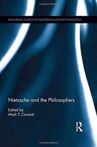 Nietzsche and the Philosophers