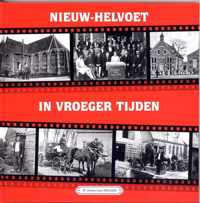 Nieuw-Helvoet in vroeger tijden