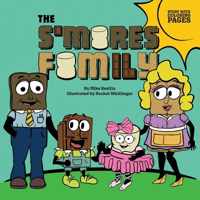 The S&apos;mores Family