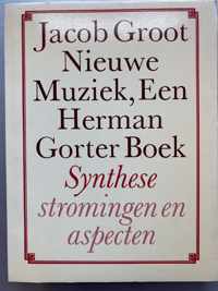 Nieuwe Muziek, Een Herman Gorter Boek