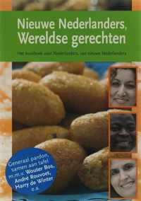 Nieuwe Nederlanders, Wereldse gerechten