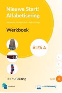 Nieuwe Start Alfabetisering  -   Nieuwe Start Alfabetisering Werkboek Alfa A Deel 4 + e-learning