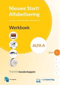 Nieuwe Start Alfabetisering  - Nieuwe Start Alfabetisering Alfa A Deel 1 Werkboek