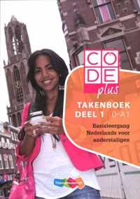 Code Plus Takenboek  / Deel 1 0-A1