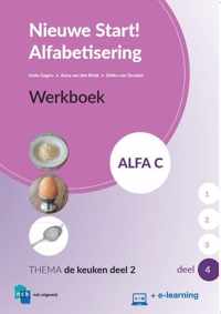 Nieuwe Start Alfabetisering 4 - Nieuwe Start Alfabetisering Alfa C Deel 4 + e-learning Werkboek