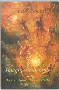 Imaginatietherapie Dl  1 Authentieke Zoektocht