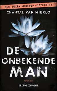 Julia Menken 3 - De onbekende man - Chantal van Mierlo - Paperback (9789461095893)