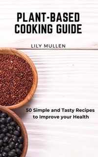 Plant-Based Cooking Guide