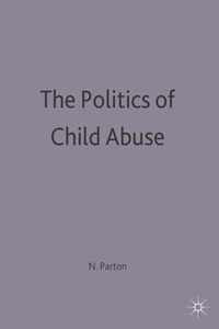 The Politics of Child Abuse