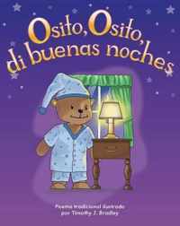 Osito, Osito, di buenas noches (Teddy Bear, Teddy Bear, Say Good Night)