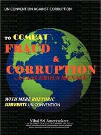 UN Convention Against Corruption to Combat Fraud & Corruption