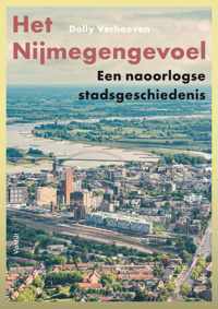 Het Nijmegengevoel - Dolly Verhoeven - Paperback (9789460044847)