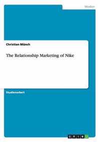 The Relationship Marketing of Nike