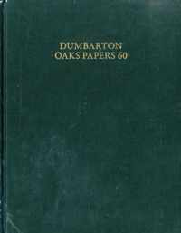 Dumbarton Oaks Papers, 60