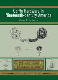 Coffin Hardware in Nineteenth Century America