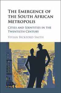 Emergence Of The South African Metropoli
