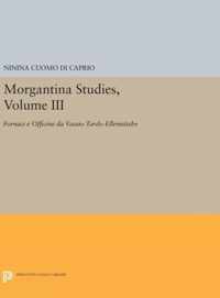 Morgantina Studies, Volume III - Fornaci e Officine da Vasaio Tardo-ellenistiche. (In Italian) (Late Hellenistic Potters` Kilns and Work