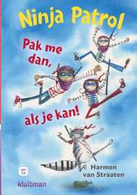 Lekker lezen met Kluitman  -   Ninja Patrol. Pak me dan als je kan!