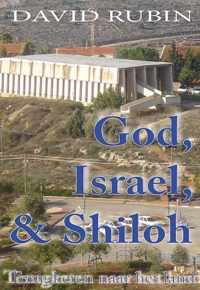 Rubin, God israel en shiloh