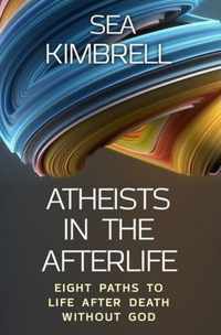 Atheists in the Afterlife