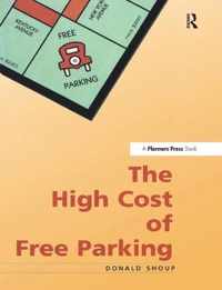 High Cost of Free Parking