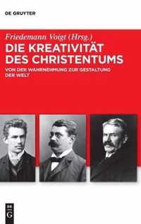 Die Kreativitat Des Christentums