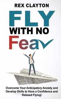 Fly with No Fear