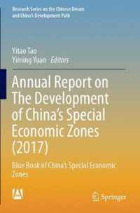 Annual Report on The Development of China s Special Economic Zones 2017