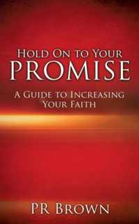 Hold On to Your Promise