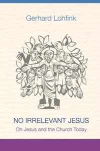 No Irrelevant Jesus