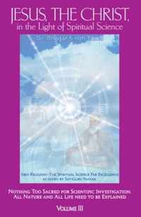 Jesus, the Christ in the Light of Spiritual Science