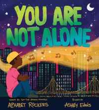 You Are Not Alone