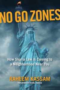 No Go Zones