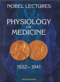 Nobel Lectures In Physiology Or Medicine 1922-1941
