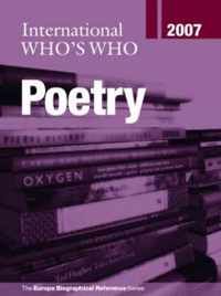 International Who's Who in Poetry 2007