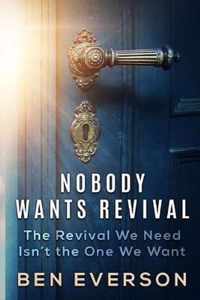 Nobody Wants Revival