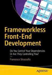 Frameworkless Front-End Development