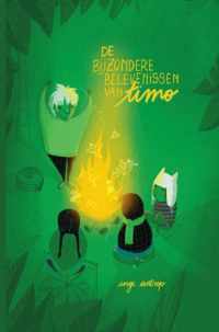 De bijzondere belevenissen van Timo - Inge Antrop - Paperback (9789464355925)