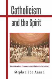 Catholicism and the Spirit