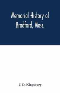 Memorial history of Bradford, Mass.