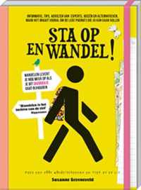 Sta op en wandel!