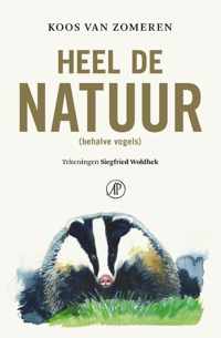 Heel de natuur