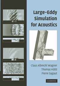 Large-Eddy Simulation for Acoustics