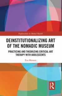 Deinstitutionalizing Art of the Nomadic Museum
