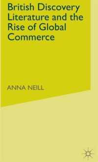 British Discovery Literature and the Rise of Global Commerce