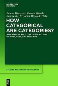 How Categorical Are Categories?