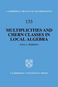 Multiplicities and Chern Classes in Local Algebra