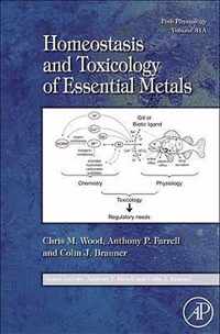 Fish Physiology: Homeostasis and Toxicology of Essential Metals